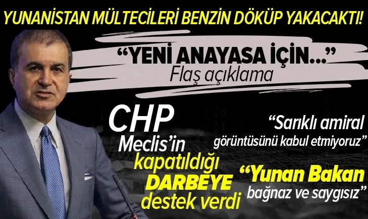 AK Parti Sözcüsü Ömer Çelik'ten MYK sonrası flaş açıklama! CHP Meclis'in kapatıldığı darbeye destek verdi