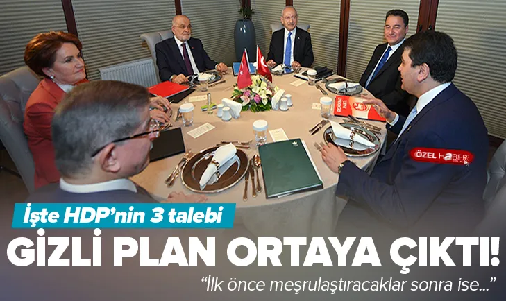 Altılı masanın planı ortaya çıktı!