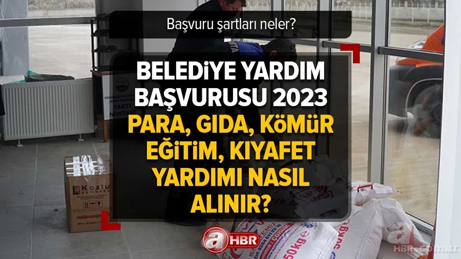 e-Belediye Sosyal Yardım Talebi ekranı! Para, gıda, eğitim, kıyafet yardımı nasıl alınır? İstanbul, İzmir, Ankara, Hatay... Belediye YARDIM BAŞVURUSU 2023 | 1