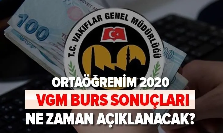 Vgm Gov Tr Vgm Ortaogrenim Burs Basvuru Son Gun 2020 Vgm Ilkokul Ortaokul Lise Burs Sonuclari Ne Zaman Aciklanir