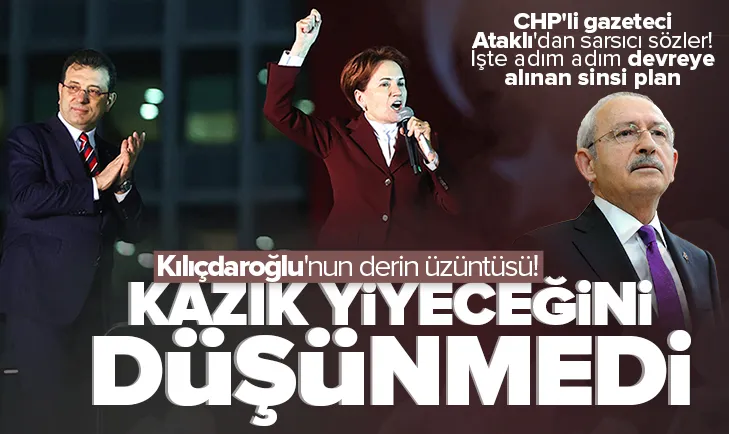 Kılıçdaroğlu İmamoğlu’ndan kazık yiyeceğini düşünmedi