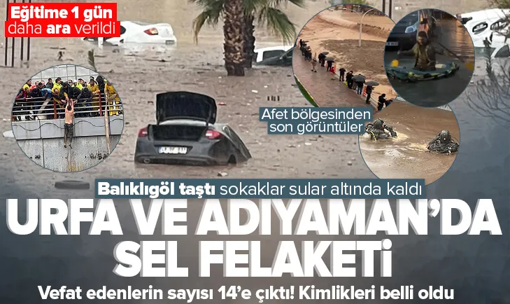 Şanlıurfa ve Adıyamanda sel felaketi!