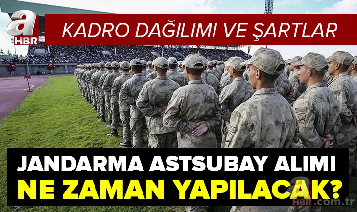Jandarma astsubay alımı ne zaman? 2021 Jandarma başvuru şartları ve kadro dağılımı nasıl olacak? Tüm detaylar... 1
