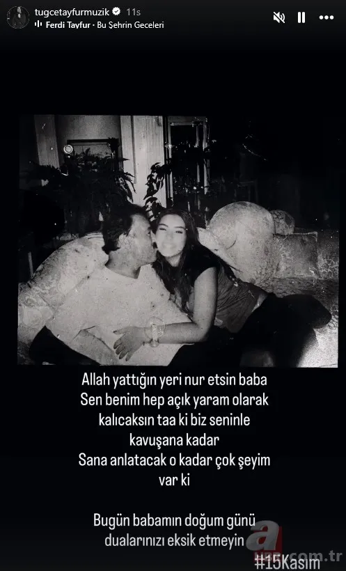 Ferdi Tayfur'un doğum gününde kızı Tuğçe Tayfur'dan özlem dolu kutlama! 7