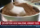 Çiğ köfte severler dikkat! Kanser yapıyor