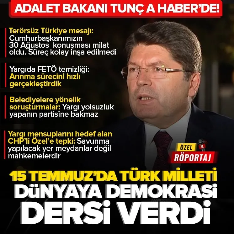 Adalet Bakanı Yılmaz Tunç A Haber’de!