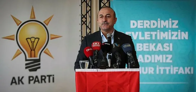 Mevlüt Çavuşoğlu: Kemal Kılıçdaroğlu parti teşkilatın teröristlere teslim