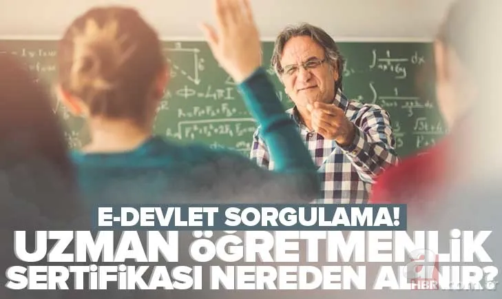 Uzman öğretmenlik sertifikası nereden alınır? e-Devlet sertifika sorgulama ekranı! MEB Uzman ve başöğretmenlik sertifikaları... 1