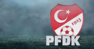 Galatasaray ve Başakşehir PFDK'ya sevk edildi