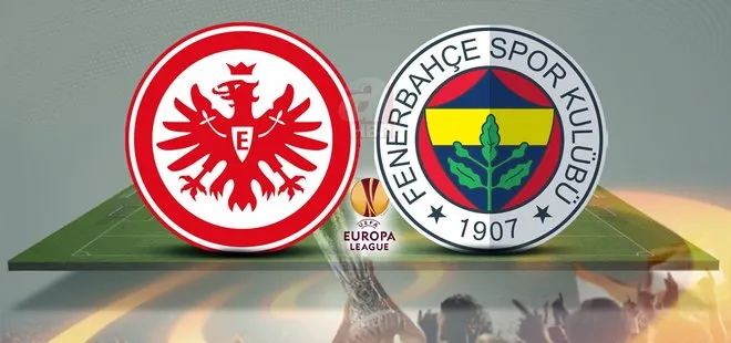 Frankfurt Fenerbahçe maçı saat kaçta? 2021 Eintracht Frankfurt FB maçı hangi kanalda, şifresiz mi?