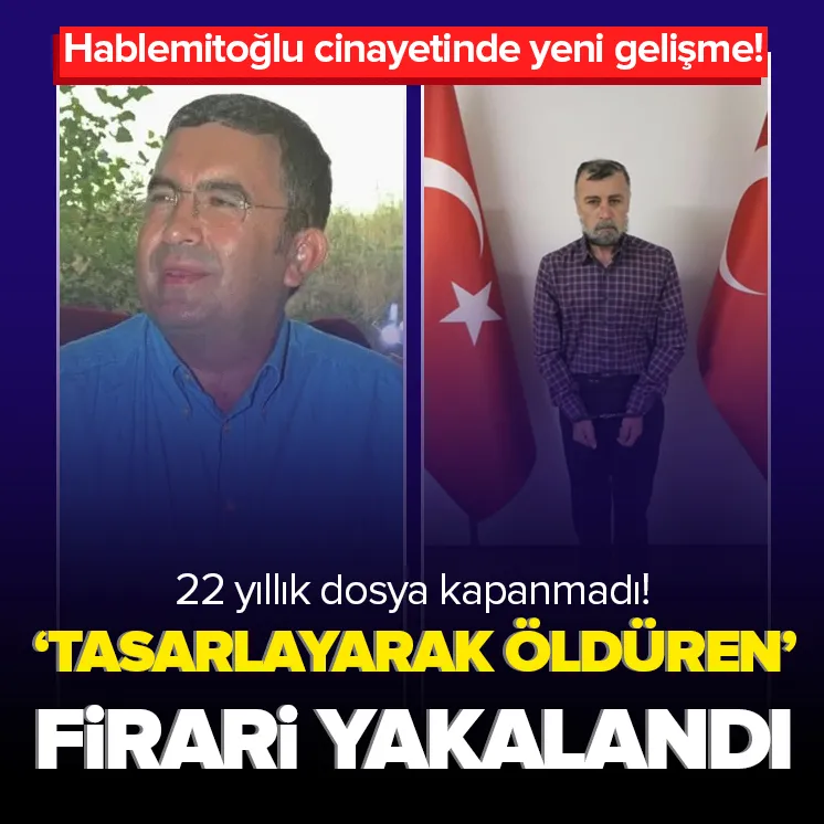 Hablemitoğlu cinayetinde yeni gelişme!