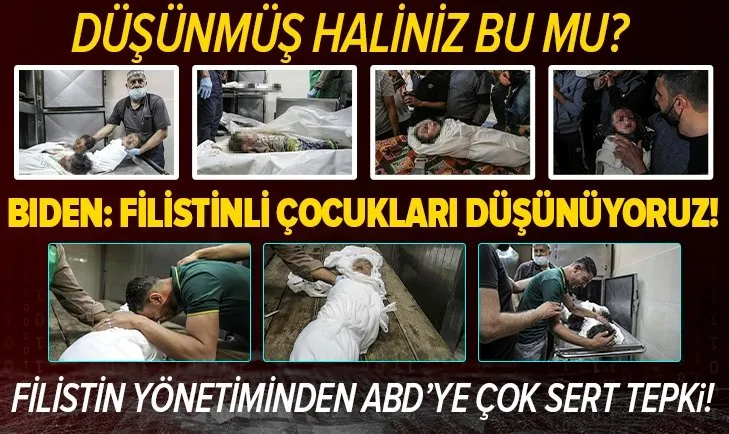 Filistin'den ABD'ye sert tepki! Joe Biden'dan çocukları da düşünüyoruz açıklaması!
