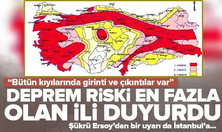 İşte Türkiye’nin deprem riski en fazla olan ili