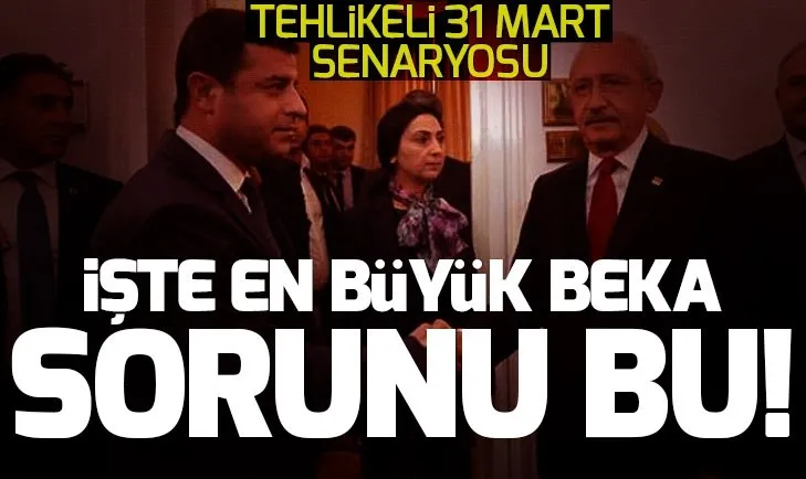 Tehlikeli 31 Mart senaryosu