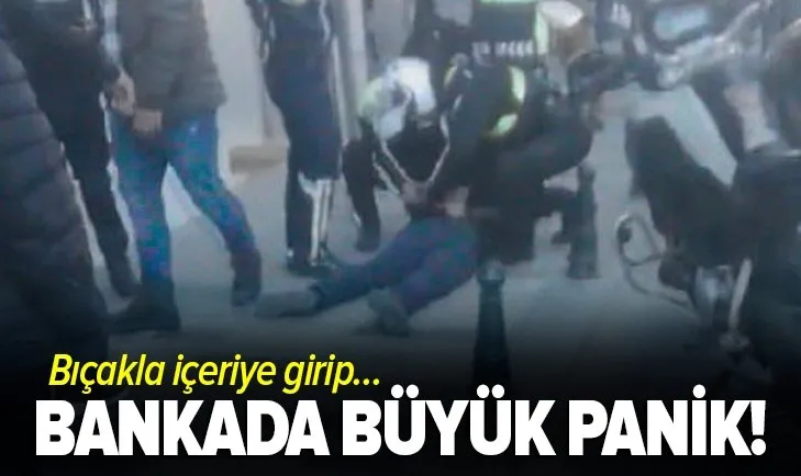 Beyoğlu’nda banka şubesinde büyük panik! Bıçakla içeri girip tehditler savurdu