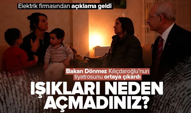 CHP lideri Kemal Kılıçdaroğlu’nun ziyaret ettiği evde elektrikler gerçekten kesik miydi? Bakan Fatih Dönmez gerçekleri ortaya çıkarttı