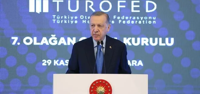 Son dakika: Türkiye Otelciler Federasyonu 7. Olağan Genel Kurulu | Başkan Erdoğan’dan önemli açıklamalar