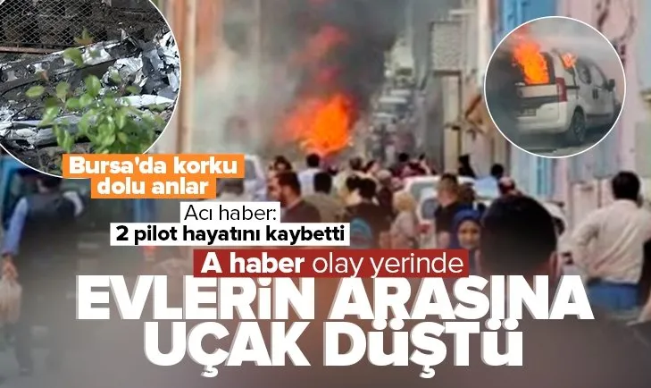 Son dakika: Bursa’da tek motorlu eğitim uçağı evlerin arasına düştü: 2 pilot hayatını kaybetti