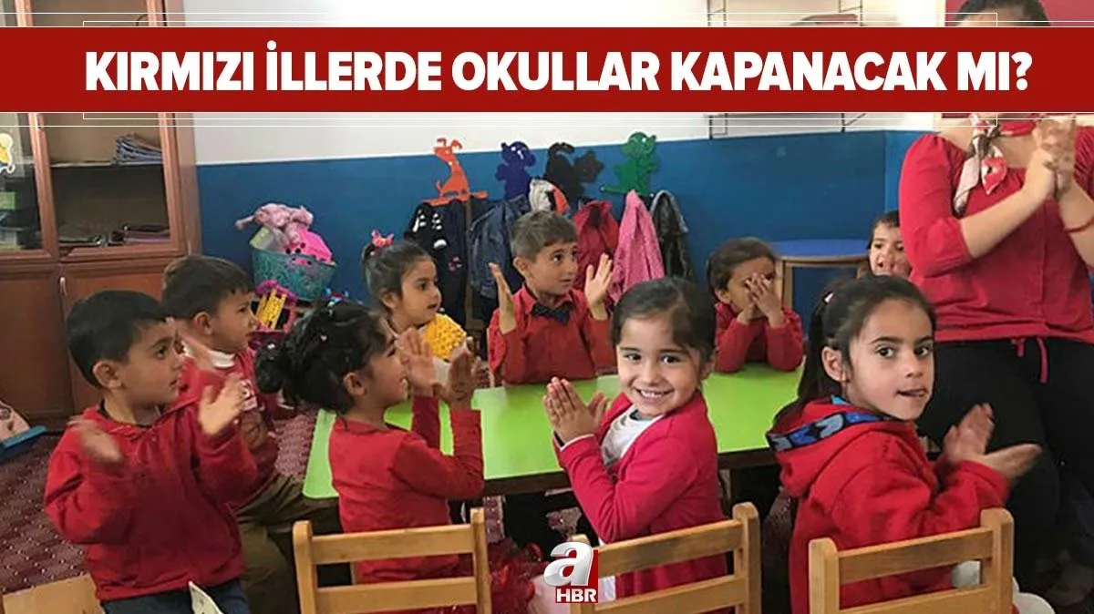 kirmizi illerde okullar acilacak mi istanbul ankara izmir de okullar kapanacak mi iste kirmizi illerde okullarin durumu