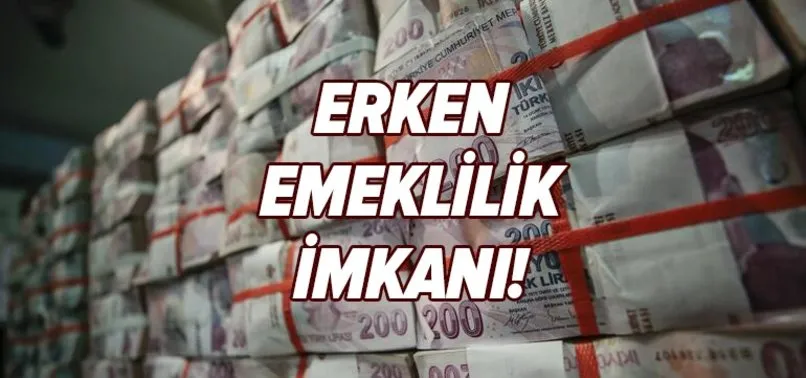 Anneye erken emeklilik imkanı! Bu fırsatı atlamayın