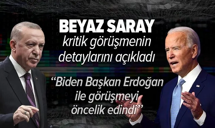 Son dakika: Beyaz Saray'dan Başkan Erdoğan - Biden görüşmesiyle ilgili açıklama