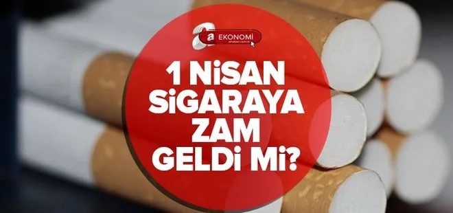 Sigaraya zam geldi mi? 1 Nisan 2022 sigara zammı var mı? Philip Morris, JTI, BAT güncel sigara fiyatları ne kadar?