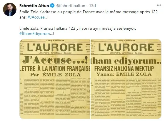 İletişim Başkanı Fahrettin Altun paylaştı! "Emile Zola, Fransız halkına 122 yıl sonra aynı mesajla sesleniyor" - 1