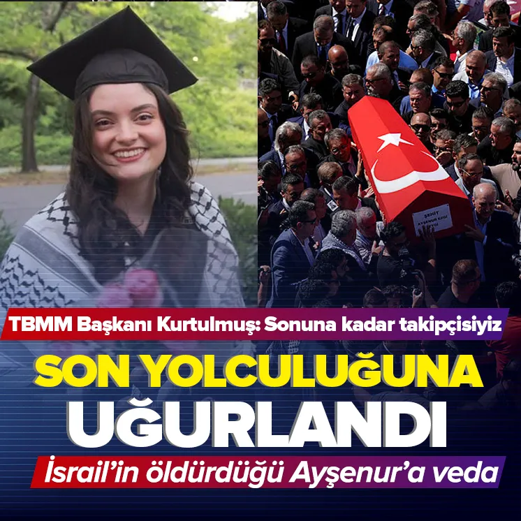 Ayşenur Ezgi Eygiye son veda