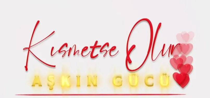 Kısmetse Olur 34.bölüm bugün var mı, yok mu? Kısmetse Olur hangi kanalda, saat kaçta?