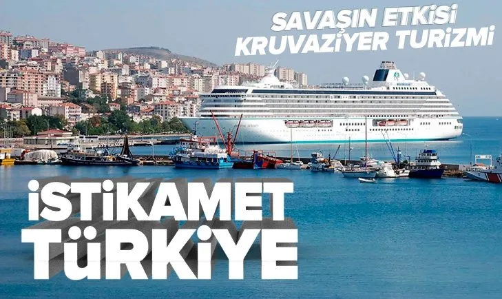 Kruvaziyer turizmi Rusya-Ukrayna savaşı nedeniyle Türkiye’ye yönelecek