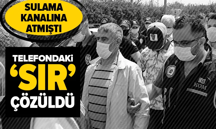 Sulama kanalına atmıştı! Telefondaki sır çözüldü