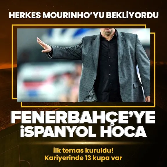 Fenerbahçe’ye İspanya’dan sürpriz hoca! Herkes Mourinho’yu beklerken...
