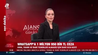 Whatsapp’a ağır para cezası!