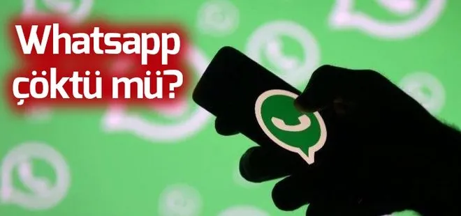 Whatsapp çöktü mü? Whatsapp, Instagram ve Facebook’a neden girilmedi?