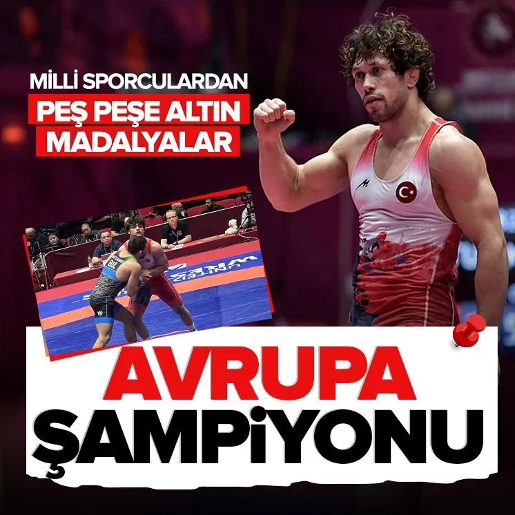 Milli sporculardan peş peşe altın madalyalar