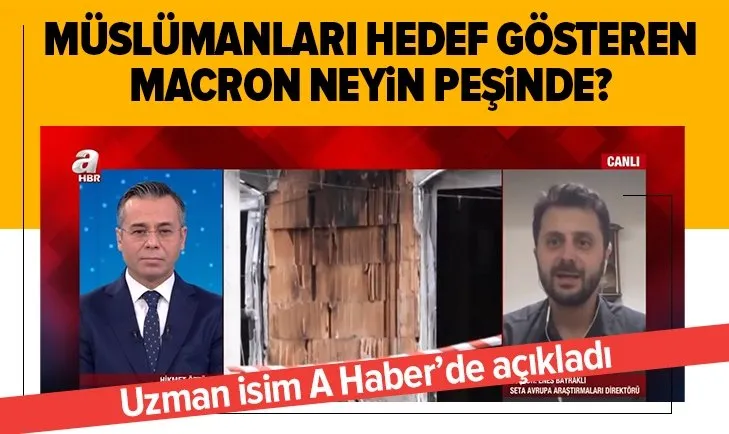 Avrupa’da İslamofobi nereye gidiyor? ’’Macron hayali bir düşman var ediyor’’