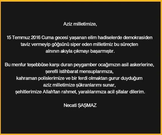 Necati Şaşmaz'dan darbe girişimi mesajı - 1