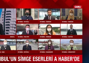 İstanbul'un simgeleri A Haber'de