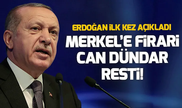 Başkan Erdoğan ilk kez açıkladı! Almanyaya firari Can Dündar resti