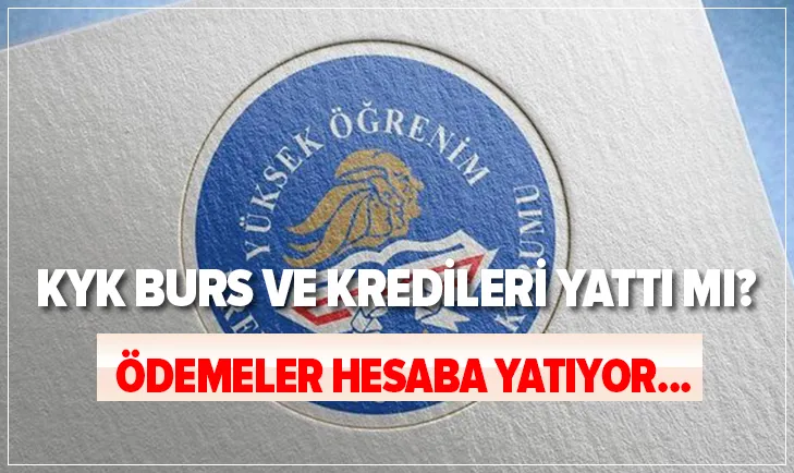 kyk kredi ve burslar ne zaman yatacak