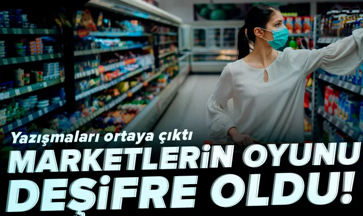 Marketlerin fiyat oyunu deşifre oldu