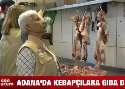 Adana’daki kebapçılarda et denetimi