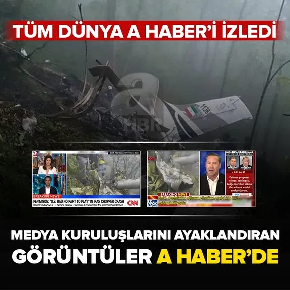 Dünya onları onlar A Haber’i takip etti! Reisi’nin kaza yaptığı helikopteri ilk kez A Haber ekibi görüntüledi | Dünya basınına gündem oldu!