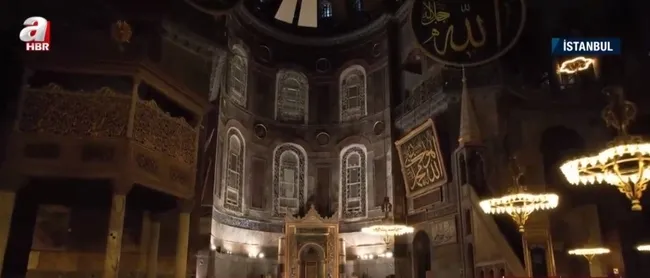 Ayasofya’nın içine ihtişamlı yolculuk! Ayasofya’nın zincirleri nasıl kırıldı?