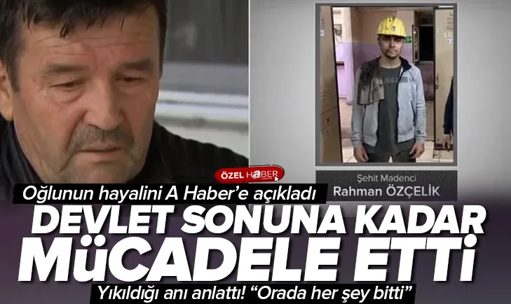 Maden şehidinin hayali…