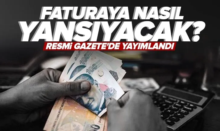 Son dakika: Kademeli elektrik tarifesine düzenleme! Faturaya nasıl yansıyacak? Resmi Gazete’de yayımlandı