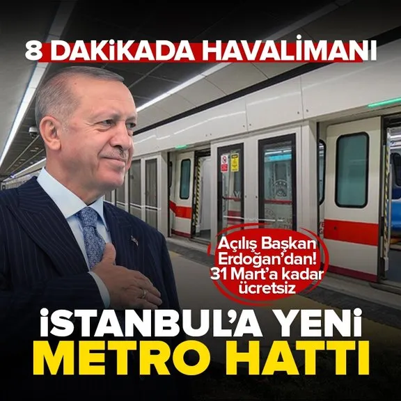 Arnavutköy-İstanbul Havalimanı metro hattı hizmete girdi! Açılış Başkan Erdoğan’dan