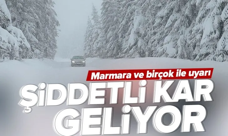 SON DAKİKA! Meteoroloji açıkladı: Şiddetli kar geliyor! Marmara ve birçok bölgeye flaş uyarı | Bugün hava nasıl olacak?