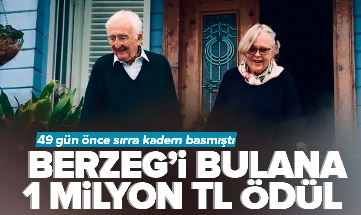 Korhan Berzeg’i bulana 1 mİlyon TL ödül