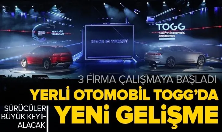 Yerli otomobil TOGG için yeni gelişme! 3 firma araç üzerine çalışmaya başladı! TOGG’da son durum ne özellikleri neler? Ne zaman satışa çıkacak?